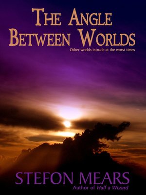 cover image of The Angle Between Worlds